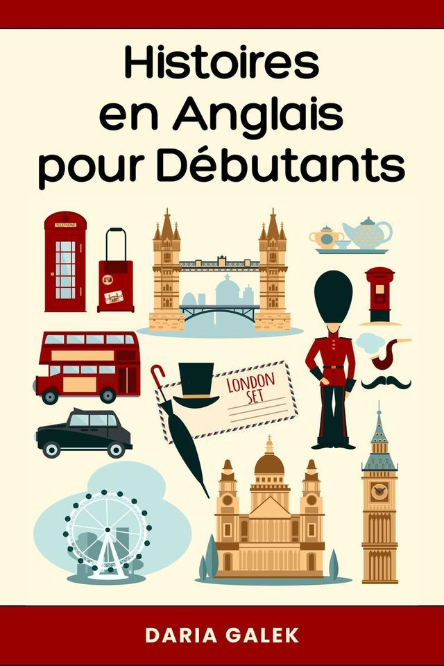  Histoires en Anglais pour D&eacute;butants(Kobo/電子書)