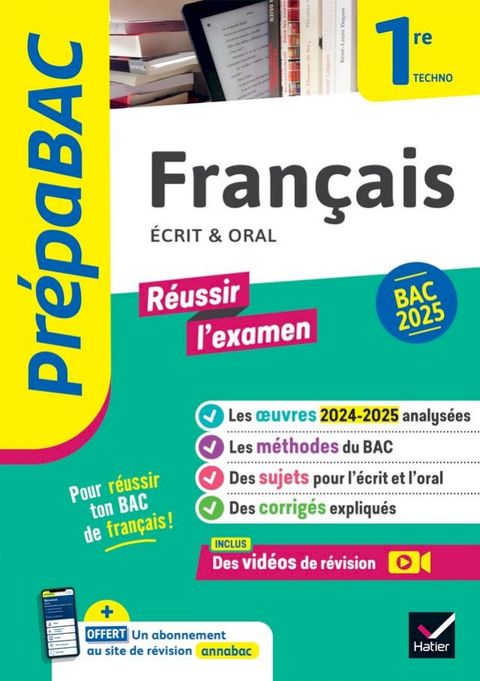 Pr&eacute;pabac - Fran&ccedil;ais 1re technologique - Bac de fran&ccedil;ais 2025 (&eacute;crit & oral)(Kobo/電子書)