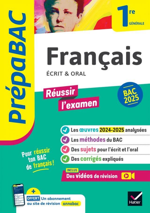  Pr&eacute;pabac - Fran&ccedil;ais 1re g&eacute;n&eacute;rale Bac de fran&ccedil;ais 2025 (&eacute;crit & oral)(Kobo/電子書)