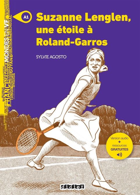 Mondes en VF - Suzanne Lenglen, une étoile à Roland-Garros - Niv. A1 - Epub FXL - Autres plateformes