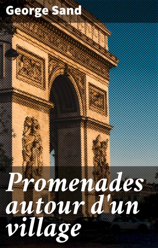  Promenades autour d'un village(Kobo/電子書)