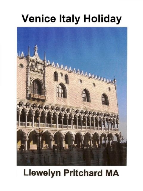 Venice Italy Holiday(Kobo/電子書)