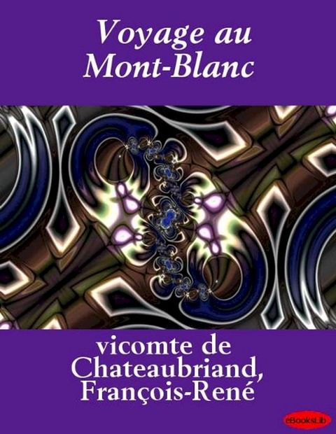 Voyage au Mont-Blanc(Kobo/電子書)