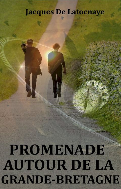 Promenade autour de la Grande-Bretagne(Kobo/電子書)