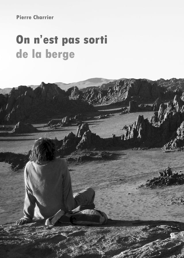  On n'est pas sorti de la berge(Kobo/電子書)