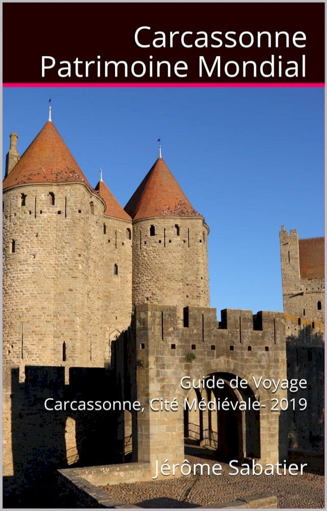  Carcassonne Patrimoine Mondial(Kobo/電子書)