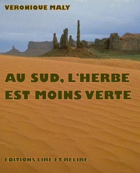 Au Sud, l'Herbe est moins verte(Kobo/電子書)