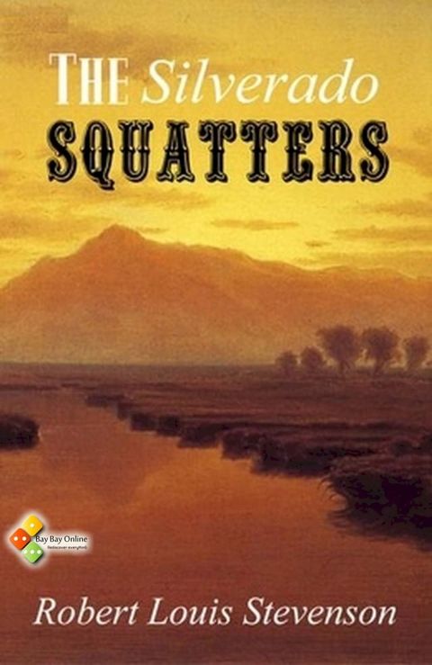 The Silverado Squatters(Kobo/電子書)