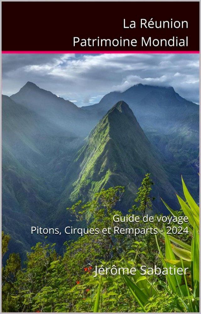  La R&eacute;union, Patrimoine Mondial(Kobo/電子書)