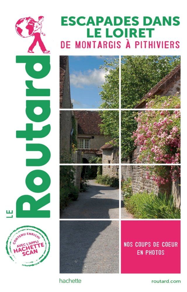  Guide du Routard Escapades dans le Loiret(Kobo/電子書)