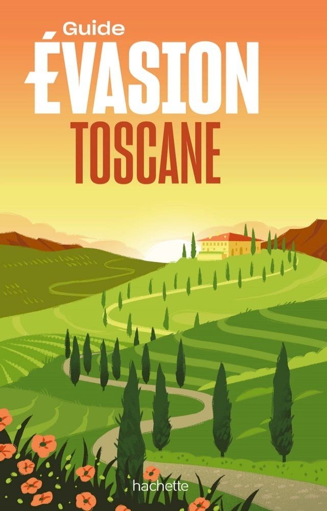  Toscane Guide Evasion(Kobo/電子書)