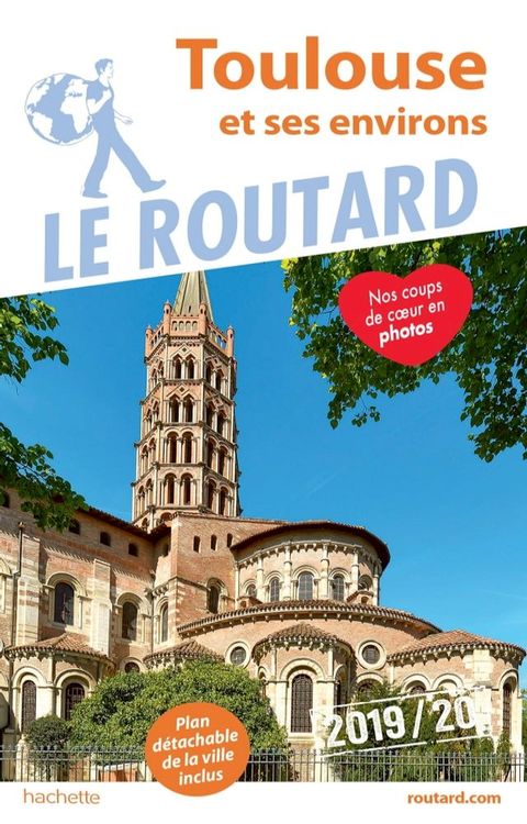 Guide du Routard Toulouse et ses environs 2019/20(Kobo/電子書)