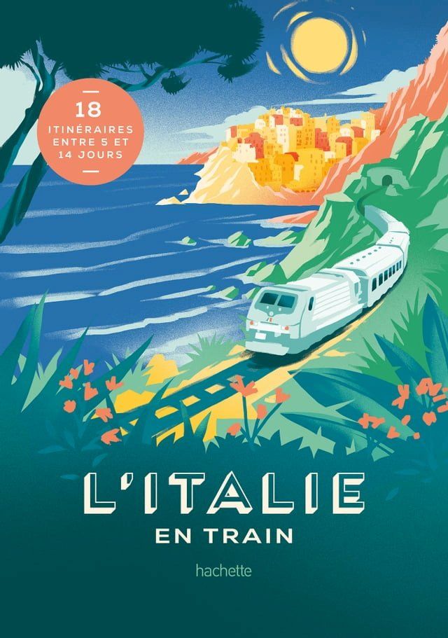  L'Italie en train(Kobo/電子書)