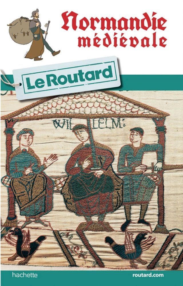  Guide du Routard Normandie M&eacute;di&eacute;vale(Kobo/電子書)