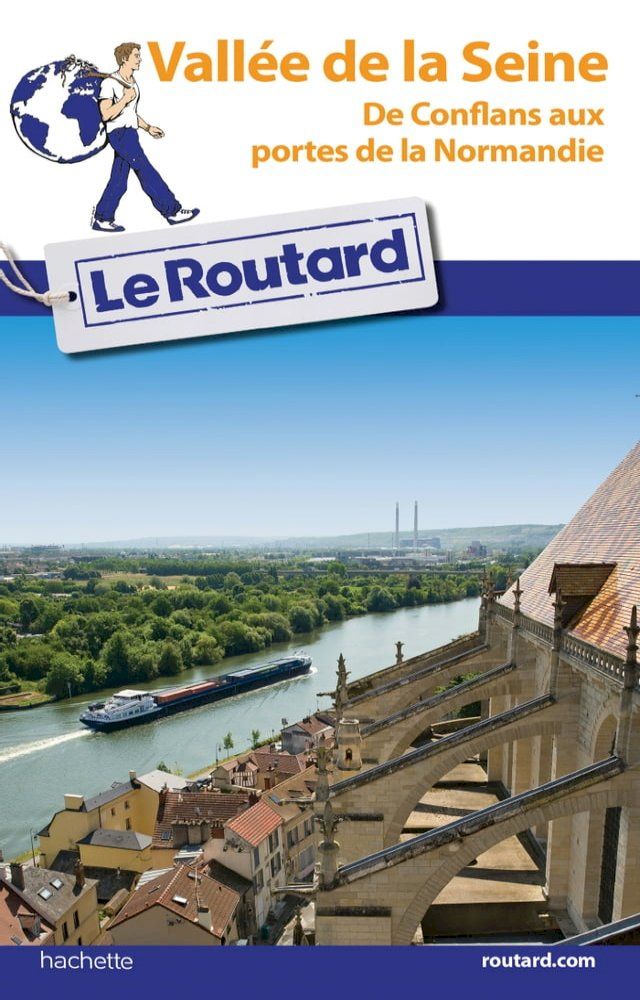  Guide du Routard Vall&eacute;e de la Seine(Kobo/電子書)