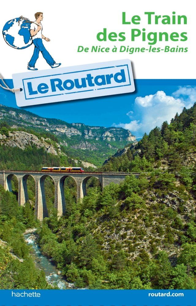  Guide du Routard Train des Pignes(Kobo/電子書)