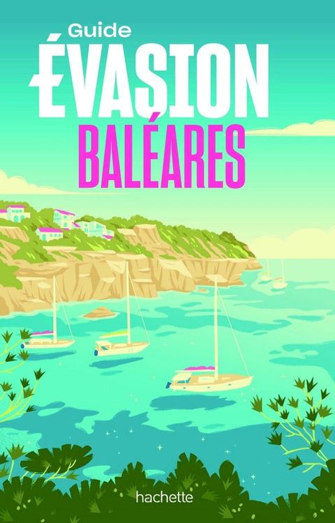 Bal&eacute;ares Guide Evasion(Kobo/電子書)