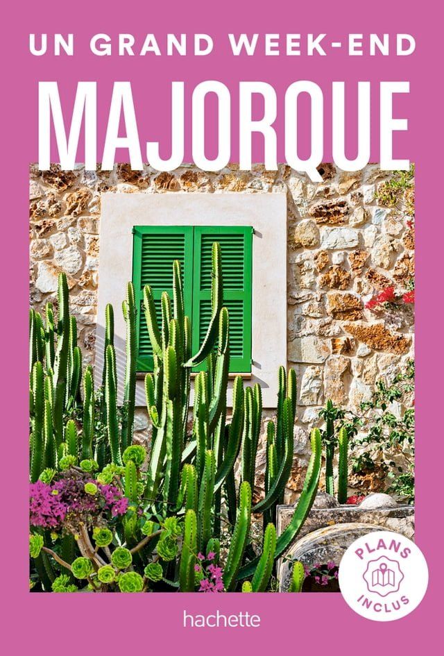  Majorque Guide Un Grand Week-end(Kobo/電子書)