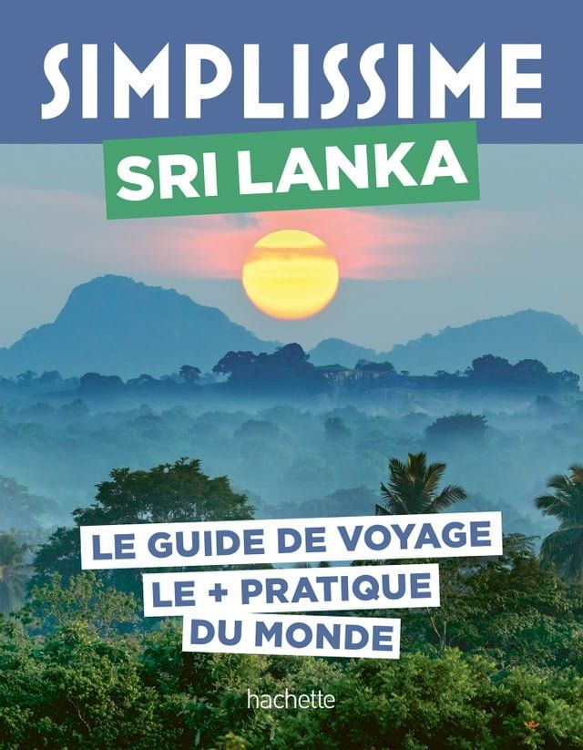  Sri Lanka Guide Simplissime(Kobo/電子書)