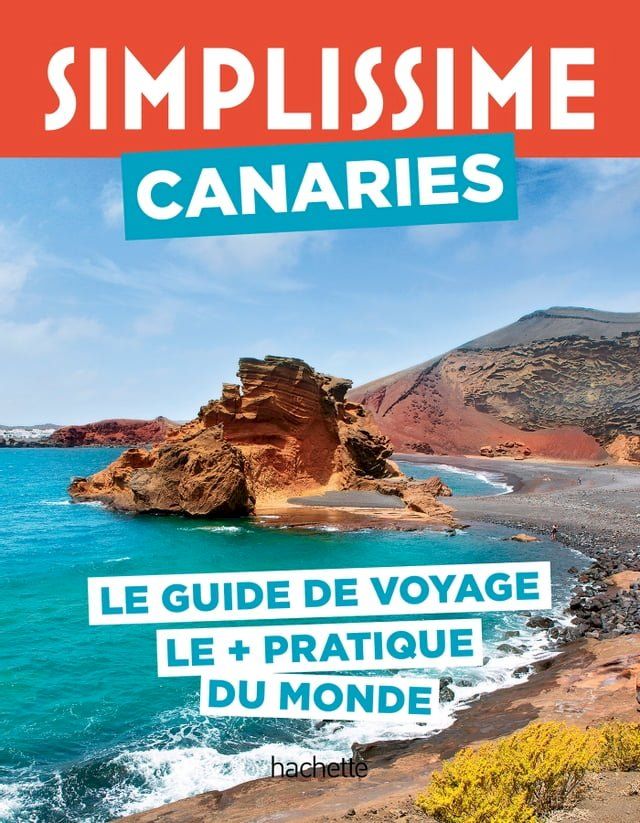  Canaries Guide Simplissime(Kobo/電子書)