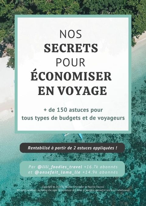 Nos secrets pour économiser en voyage