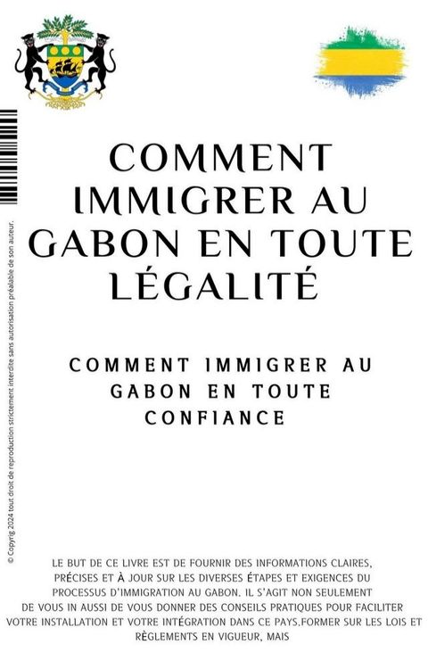 Comment immigrer au Gabon en toute légalité(Kobo/電子書)