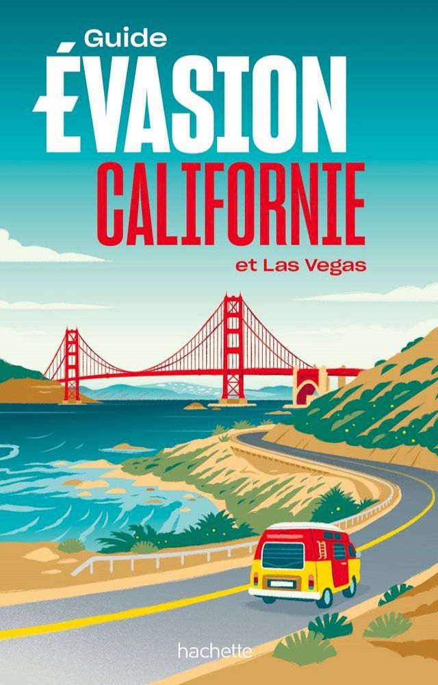  Californie Guide Evasion(Kobo/電子書)