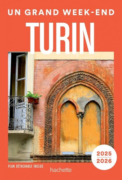 Turin Guide Un Grand Week-end