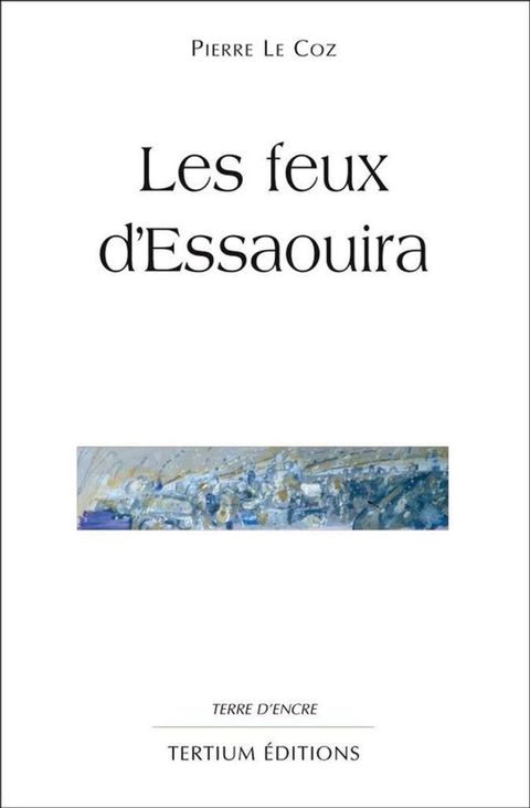 Les feux d'Essaouira