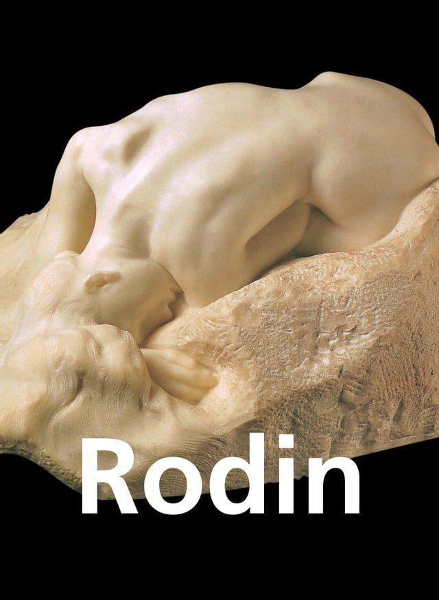  Auguste Rodin et œuvres d'art(Kobo/電子書)