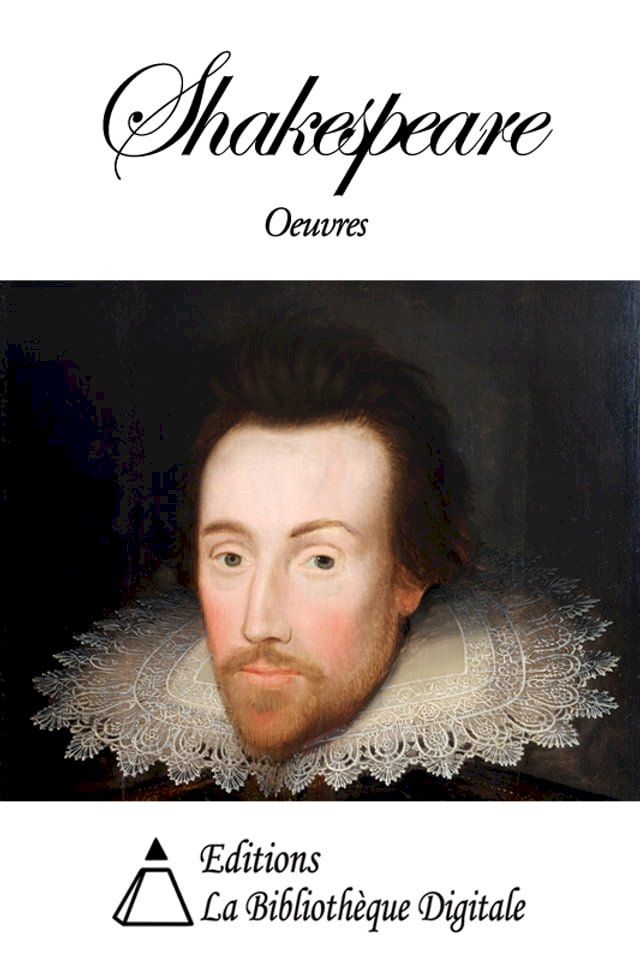  Oeuvres de William Shakespeare(Kobo/電子書)