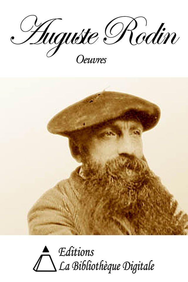  Oeuvres de Auguste Rodin(Kobo/電子書)