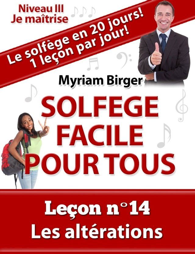  Solfège Facile Pour Tous ou Comment Apprendre Le Solfège en 20 Jours !: N°14(Kobo/電子書)