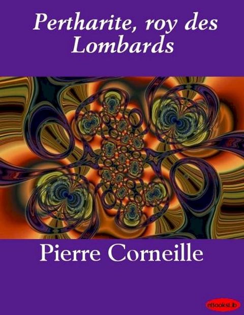 Pertharite, roy des Lombards(Kobo/電子書)