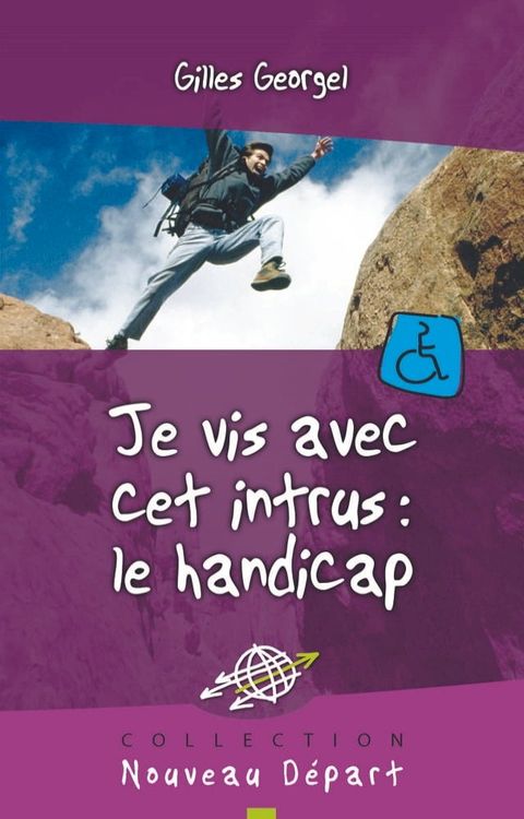 Je vis avec cet intrus : le handicap(Kobo/電子書)