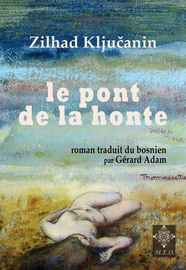  Le pont de la honte(Kobo/電子書)