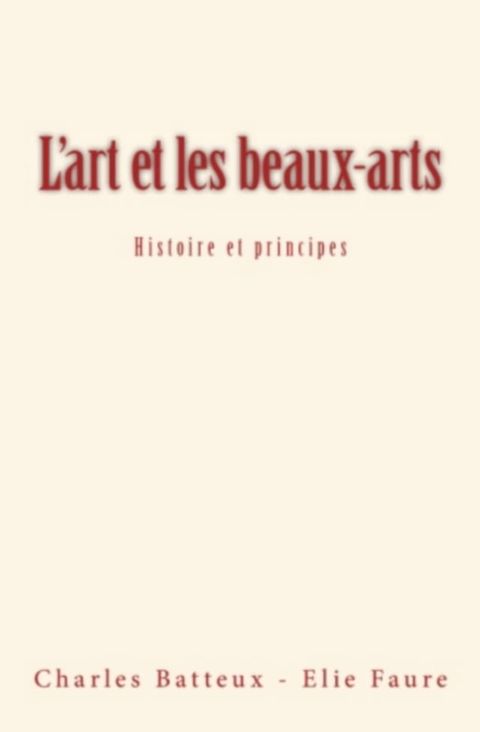 L’art et les beaux-arts(Kobo/電子書)