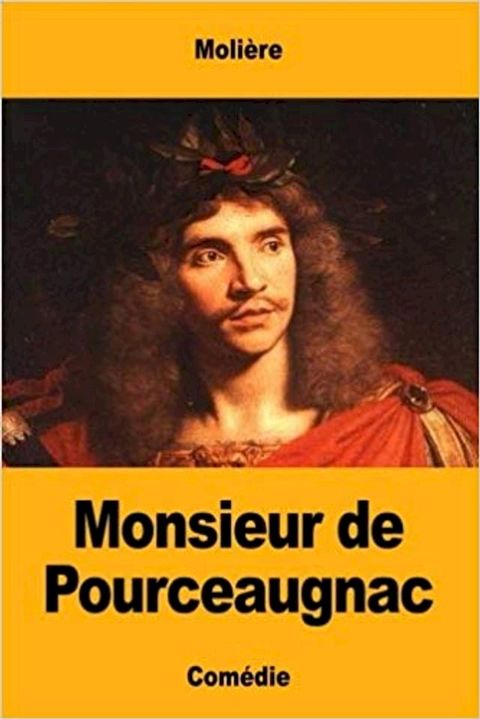 Monsieur de Pourceaugnac(Kobo/電子書)