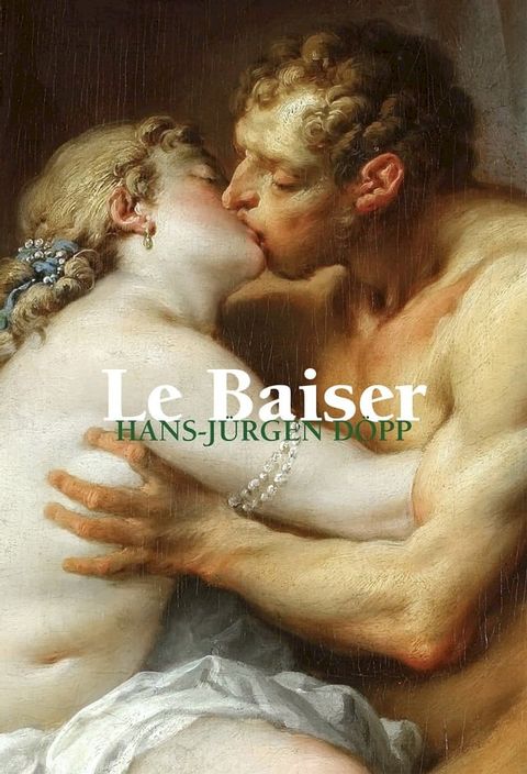 Le Baiser(Kobo/電子書)