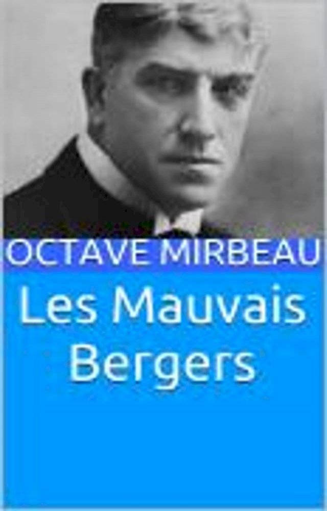  Les Mauvais Bergers(Kobo/電子書)