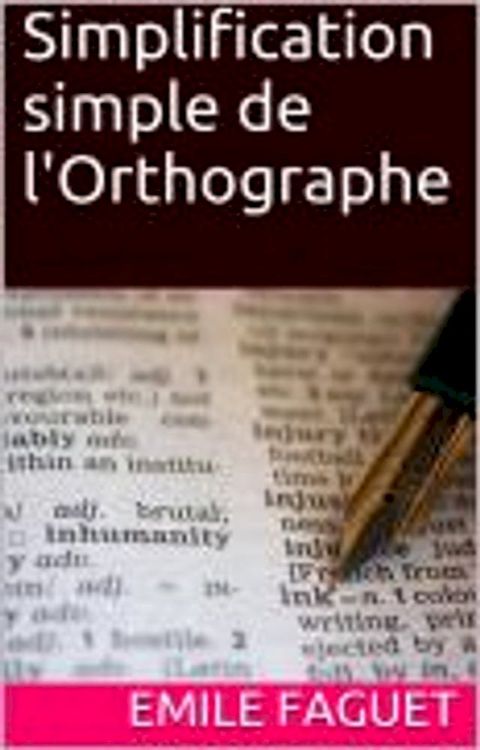 Simplification simple de l'Orthographe(Kobo/電子書)