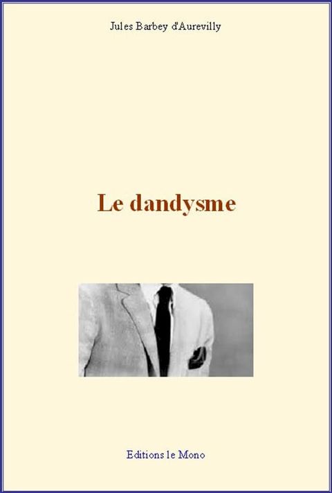 Le dandysme(Kobo/電子書)