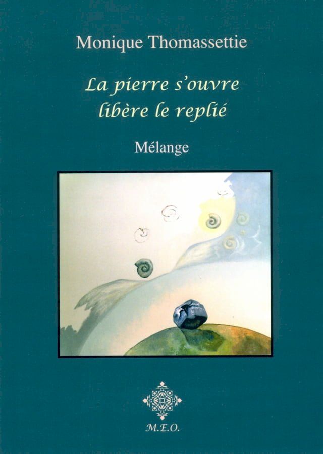  La pierre s'ouvre, libère le replié(Kobo/電子書)