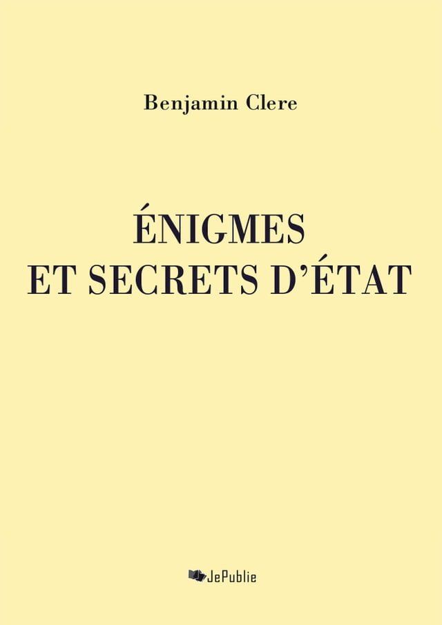  Enigmes et secrets d'Etat(Kobo/電子書)