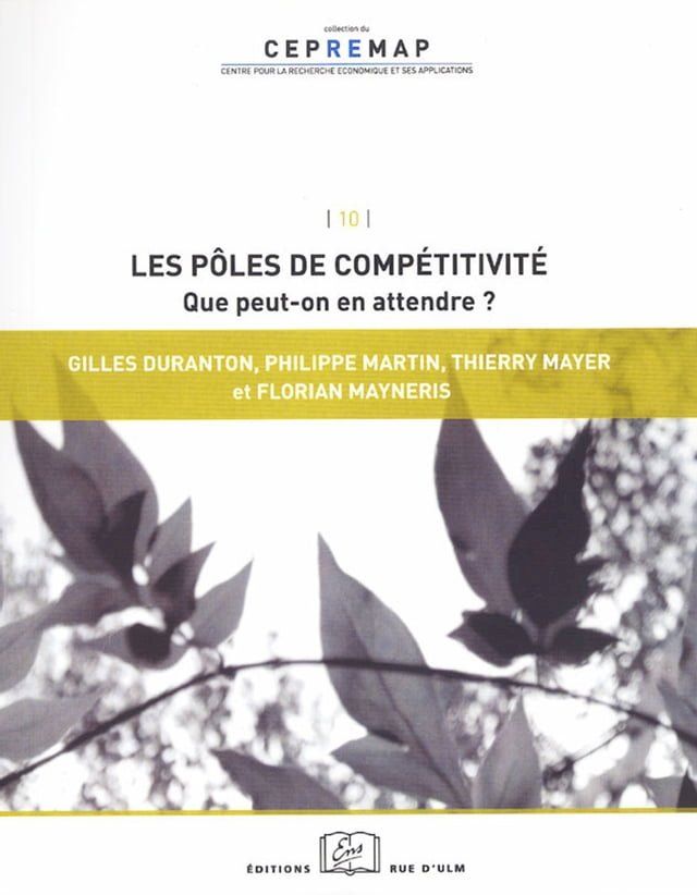  Les p&ocirc;les de comp&eacute;titivit&eacute; : que peut-on en attendre ?(Kobo/電子書)