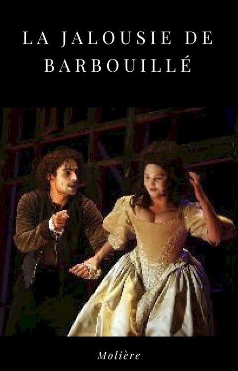 La Jalousie de Barbouill&eacute;(Kobo/電子書)