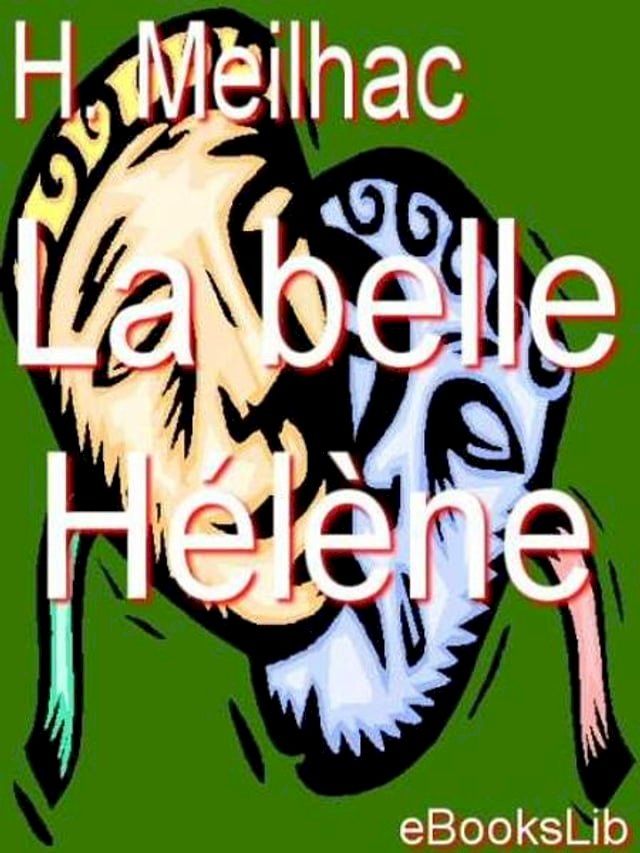  La belle Hélène(Kobo/電子書)