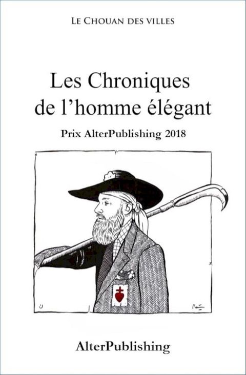 Les Chroniques de l'homme &eacute;l&eacute;gant(Kobo/電子書)