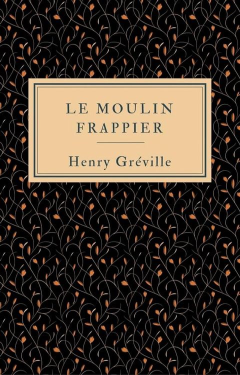 Le moulin Frappier(Kobo/電子書)