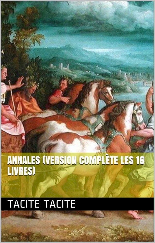  Annales (Version complète les 16 livres)(Kobo/電子書)